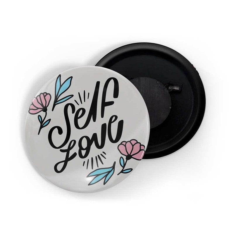 dhcrafts Grey color Round Fridge Magnet Self Love D3 Glossy Finish Design Pack of 1 (58 mm)